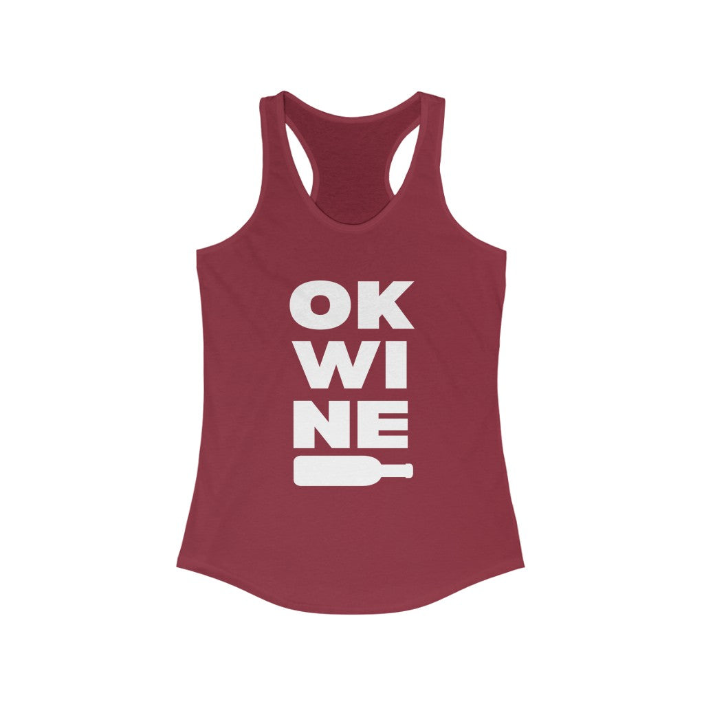 OK WINE - Women's Ideal Racerback Tank